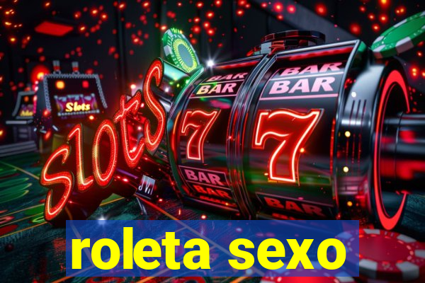 roleta sexo